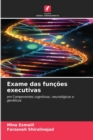 Image for Exame das funcoes executivas