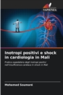 Image for Inotropi positivi e shock in cardiologia in Mali