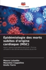 Image for Epidemiologie des morts subites d&#39;origine cardiaque (MSC)