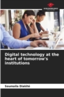 Image for Digital technology at the heart of tomorrow&#39;s institutions