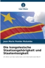 Image for Die kongolesische Staatsangehorigkeit und Staatenlosigkeit
