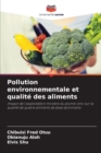 Image for Pollution environnementale et qualite des aliments