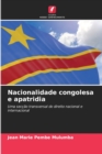 Image for Nacionalidade congolesa e apatridia