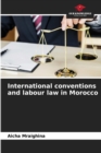 Image for International conventions and labour law in Morocco
