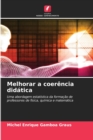 Image for Melhorar a coerencia didatica