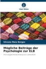 Image for Mogliche Beitrage der Psychologie zur ELB