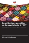 Image for Contributions possibles de la psychologie a l&#39;EPT