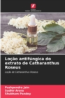Image for Locao antifungica do extrato de Catharanthus Roseus