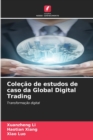 Image for Colecao de estudos de caso da Global Digital Trading