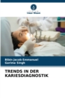Image for Trends in Der Kariesdiagnostik