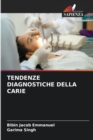 Image for Tendenze Diagnostiche Della Carie