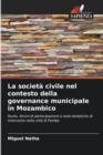 Image for La societa civile nel contesto della governance municipale in Mozambico