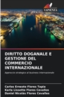 Image for Diritto Doganale E Gestione del Commercio Internazionale