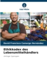 Image for Ethikkodex des Lebensmittelhandlers