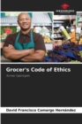 Image for Grocer&#39;s Code of Ethics