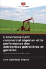 Image for L&#39;environnement commercial nigerian et la performance des entreprises petrolieres et gazieres