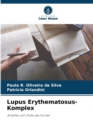 Image for Lupus Erythematosus-Komplex