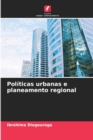 Image for Politicas urbanas e planeamento regional
