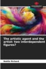Image for The artistic agent and the artist