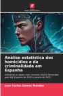 Image for Analise estatistica dos homicidios e da criminalidade em Espanha
