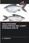 Image for Valutazione Qualitativa Dei Corpi d&#39;Acqua Dolce