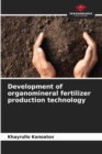 Image for Development of organomineral fertilizer production technology