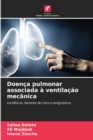 Image for Doenca pulmonar associada a ventilacao mecanica