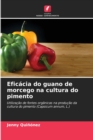 Image for Eficacia do guano de morcego na cultura do pimento