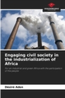 Image for Engaging civil society in the industrialization of Africa