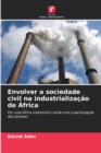 Image for Envolver a sociedade civil na industrializacao de Africa