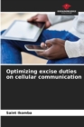 Image for Optimizing excise duties on cellular communication