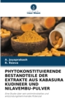 Image for Phytokonstituierende Bestandteile Der Extrakte Aus Kabasura Kudineer Und Nilavembu-Pulver