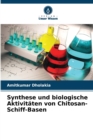 Image for Synthese und biologische Aktivitaten von Chitosan-Schiff-Basen