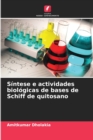 Image for Sintese e actividades biologicas de bases de Schiff de quitosano