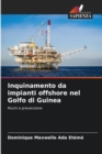 Image for Inquinamento da impianti offshore nel Golfo di Guinea