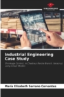 Image for Industrial Engineering Case Study