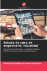Image for Estudo de caso de engenharia industrial