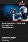 Image for Cloud Computing : Un Approccio Industriale