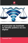 Image for O principio da lealdade no direito publico na era digital