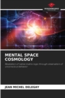 Image for Mental Space Cosmology