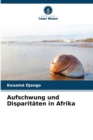 Image for Aufschwung und Disparitaten in Afrika