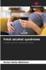 Image for Fetal alcohol syndrome