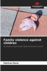 Image for Family violence against children