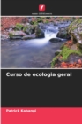 Image for Curso de ecologia geral