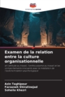 Image for Examen de la relation entre la culture organisationnelle