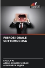 Image for Fibrosi Orale Sottomucosa