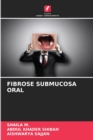 Image for Fibrose Submucosa Oral