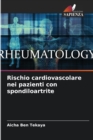 Image for Rischio cardiovascolare nei pazienti con spondiloartrite