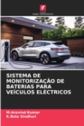 Image for Sistema de Monitorizacao de Baterias Para Veiculos Electricos