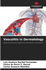 Image for Vasculitis in Dermatology